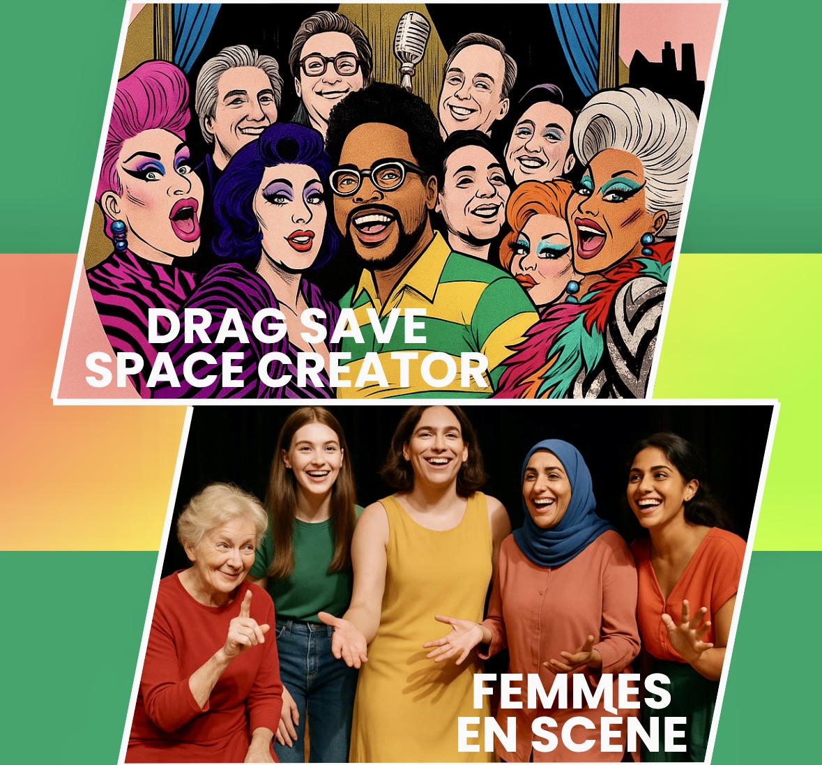 DRAG SAVE SPACE CREATOR & FEMMES EN SCÈNE