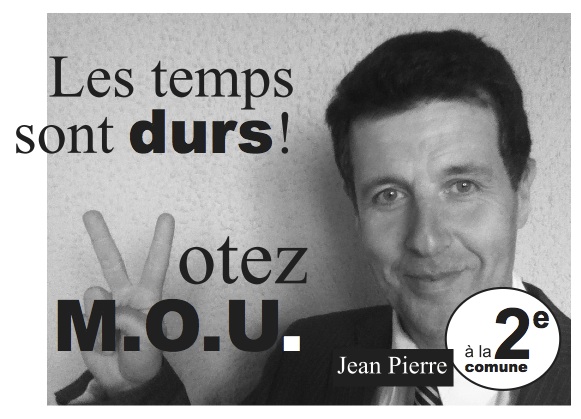 Jean Pierre, candidat du M.O.U. (Mouvement Ondulatoire Unifié) - 2ème sur la liste